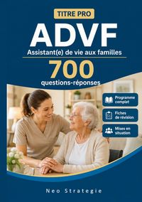 Produktbild: Titre pro ADVF Assistant(e) de vie aux familles 700 Questions r&eacute;ponses