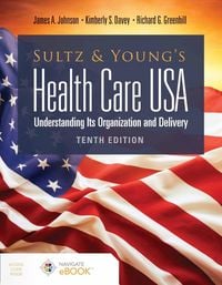 Produktbild: Sultz and Young's Health Care Usa: Understanding Its Organization and Delivery