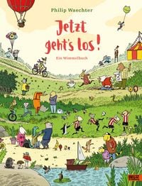 Produktbild: Jetzt geht's los. Ein Wimmelbuch