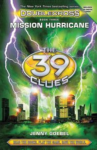 Produktbild: Goebel, J: Mission Hurricane (The 39 Clues: Doublecross, Boo