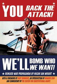 Produktbild: You Back the Attack! We'll Bomb Who We Want!