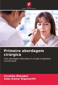 Produktbild: Primeira abordagem cir&uacute;rgica