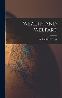 Produktbild: Wealth And Welfare