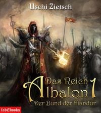 Produktbild: Das Reich Albalon 1: Der Bund der Fiandur