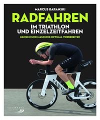 Produktbild: Radfahren im Triathlon und Einzelzeitfahren