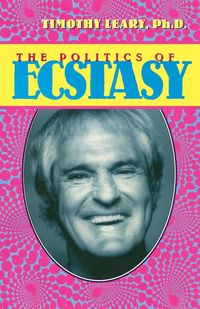 Produktbild: The Politics of Ecstasy