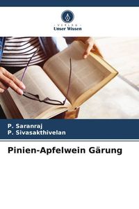 Produktbild: Pinien-Apfelwein G&auml;rung