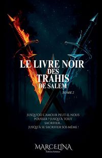 Produktbild: Le Livre Noir Des Trahis De Salem