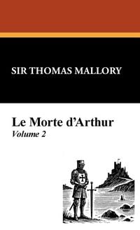 Produktbild: Le Morte D'Arthur (Vol. 2)