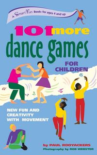 Produktbild: 101 More Dance Games for Children
