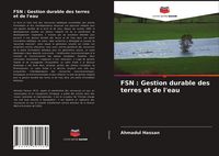 Produktbild: FSN : Gestion durable des terres et de l'eau