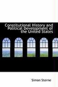 Produktbild: Constitutional History and Political Development of the United States