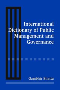 Produktbild: International Dictionary of Public Management and Governance