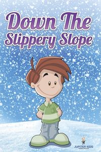 Produktbild: Down the Slippery Slope