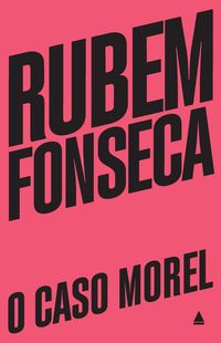 Bild vom Artikel O caso Morel vom Autor Rubem Fonseca