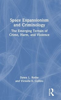 Produktbild: Space Expansionism and Criminology