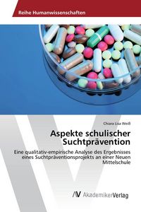 Produktbild: Aspekte schulischer Suchtpr&auml;vention