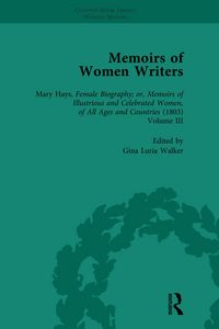 Produktbild: Memoirs of Women Writers, Part II, Volume 7