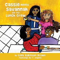 Produktbild: Cassie Meets Savannah and The Lunch Crew