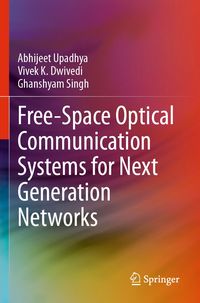 Produktbild: Free-Space Optical Communication Systems for Next Generation Networks