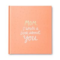 Produktbild: Mom, I Wrote a Book about You