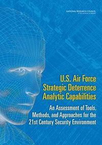 Produktbild: U.S. Air Force Strategic Deterrence Analytic Capabilities
