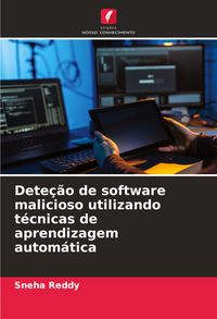 Produktbild: Dete&ccedil;&atilde;o de software malicioso utilizando t&eacute;cnicas de aprendizagem autom&aacute;tica