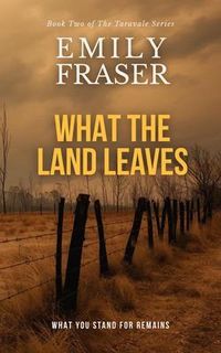 Produktbild: What The Land Leaves