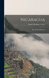 Produktbild: Nicaragua: War of the Filibusters