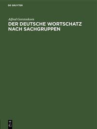 Produktbild: Der deutsche Wortschatz nach Sachgruppen