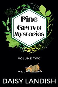 Produktbild: Pine Grove Mysteries - Volume 2