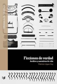 Produktbild: Ficciones de verdad : archivo y narrativas de vida