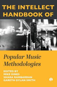 Produktbild: The Intellect Handbook of Popular Music Methodologies