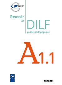Produktbild: Reussir le Dilf A1.1 Guide Pedagogique
