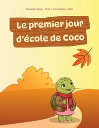 Produktbild: Le premier jour d'&eacute;cole de Coco