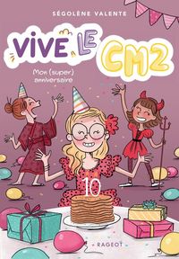 Produktbild: Vive le cm2 mon super anniversaire