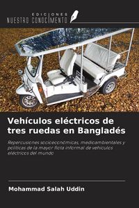 Produktbild: Veh&iacute;culos el&eacute;ctricos de tres ruedas en Banglad&eacute;s