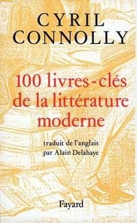 Produktbild: 100 livres-cl&eacute;s de la litt&eacute;rature moderne