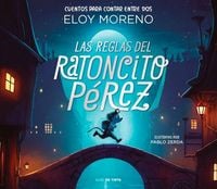 Produktbild: Las Reglas del Ratoncito P&eacute;rez / The Rules by Perez the Tooth Mouse