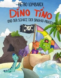 Produktbild: Dino Tino und der Schatz der Singhai-Piraten
