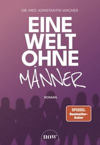 Produktbild: Eine Welt ohne M&auml;nner