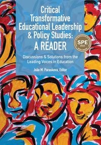 Produktbild: Critical Transformative Educational Leadership and Policy Studies - A Reader