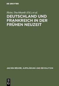Produktbild: Deutschland und Frankreich in der fr&uuml;hen Neuzeit