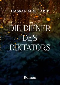 Produktbild: Die Diener des Diktators