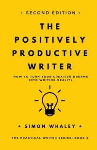 Produktbild: The Positively Productive Writer