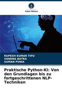 Produktbild: Praktische Python-KI: Von den Grundlagen bis zu fortgeschrittenen NLP-Techniken