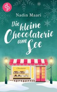 Produktbild: Die kleine Chocolaterie am See