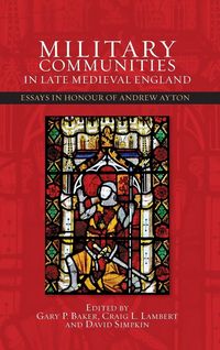 Produktbild: Military Communities in Late Medieval England
