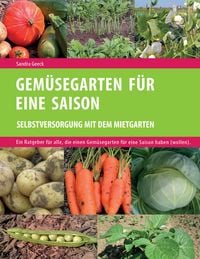 Produktbild: Gem&uuml;segarten f&uuml;r eine Saison