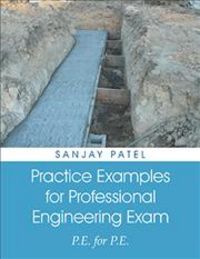 Produktbild: Patel, S: Practice Examples for Professional Engineering Exa